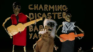 Charming Disaster - "Baba Yaga" (animation by Stefan Zeniuk)