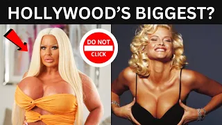 TOP 20 Biggest Breasts In Hollywood History