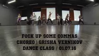 F@ck Up Some Commas | Choreography | Grisha Vernikov | Dance Class