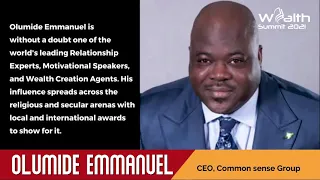 Dr. Olumide Emmanuel speaks on THE NEW RULE OF MONEY at Wealth Summit 2021.