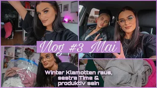 VLOG #3 MAI - Winter klamotten wegpacken, Sestra time & produktiv sein