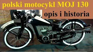 polski motocykl MOJ 130 - opis i historia