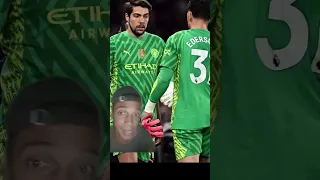 Ederson ficou muito bravo ao ser substituído por guardiola #futebol