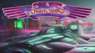 Hawkwind  Live @ First Avenue, Minneapolis, USA, 21 05 1991