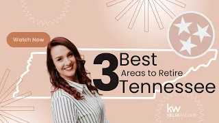 Best areas to retire in Tennessee