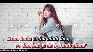 Anh Cứ Đi Đi   Hari Won Karaoke