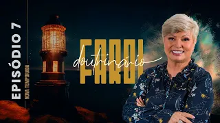 Jan Wright - Farol Doutrinário / 2ª Temporada - Ep. 07