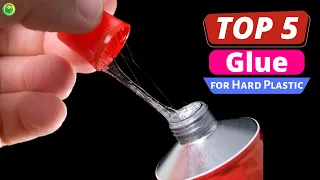 5 Best Glue for Hard Plastic and Various Projects [2024]