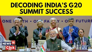 G20 Summit 2023 | Decoding How Was A Consensus Reached On New Delhi Declaration | G20 Delhi | N18V