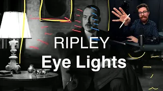 Ripley - Eye Lights - Cinematography Breakdown