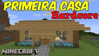 Minecraft Hardcore 1.9 - CONSTRUINDO UMA CASA #05