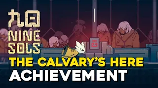 Nine Sols The Calvary's Here Achievement Guide (How To Return To Peach Blossom Village)