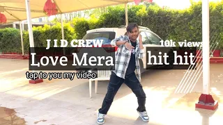 Love ❤️MERA HIT HIt DANCE BY MAYANK POP