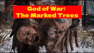 God of War 2018: Kratos Unleashed! First Chapter Walkthrough: The Marked Trees