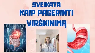 Sveikata | Kaip Pagerinti Virškinimą