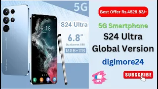 Best S24 Ultra Global Version Smartphone 5G. #digimore24 #5gsmartphone #bestbudgetsmartphones #s24