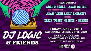 DJ Logic and Friends @  The Sand Dollar Downtown, Las Vegas, NV (Live Show)
