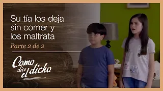 Como dice el dicho 2/2: Janet no soporta a sus sobrinos | Quien juzgue la vida...