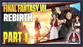 CohhCarnage Plays Final Fantasy VII Rebirth - Part 1