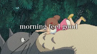 3.morning feel good ｟ 一日の始まりに 🌱朝ピアノ 作業用 リラックス 癒し ｠lofi chill bgm [ relax work study sleep healing ]