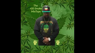 CJ tha DJ - Tha 420 Smoke MixTape (Rap/Hip-Hop)