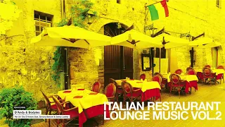 The Best Italian Songs for Restaurant Music |2024 |Lounge and Chillout Vol. 2