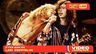 Led Zeppelin - D'yer Mak'er (Legendado) (Tradução)