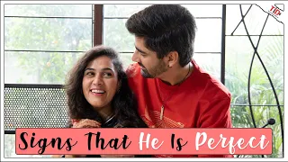 TID| Signs That He is Perfect | Ft. Siddhant Arora and Teejay Kaur