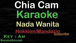 CHIA CAM-Lagu Mandarin-Hokkien|KARAOKE NADA WANITA@ucokku