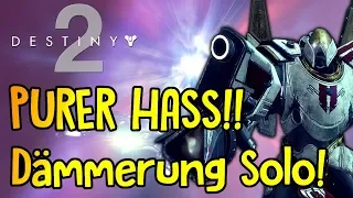 ICH HASSE IHN! Schaff ich das jemals? Dämmerung Strike SOLO VERSAGT! Destiny 2 Deutsch