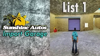 Grand Theft Auto Vice City - Sunshine Autos Import Garage (List 1)