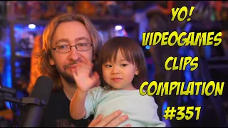 YoVideoGames Clips Compilation #351