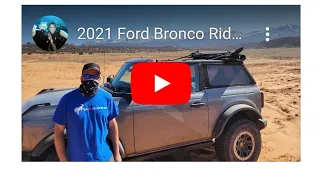 2021 Ford Bronco Ridealong Talk and cruising speed with Baja Champ Brad Lovell