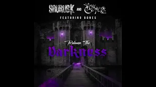 Release The Darkness - Saurus K and Chryptik ft. Bones