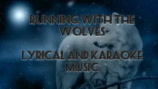 Running with the wolves | lyrical and karaoke music | aurora | sing along