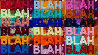 Bipolar - Blah, Blah, Blah...