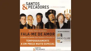 Fala-Me De Amor ((Remastered 2003))