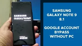 Samsung Note 9 Android 8.1.0 FRP Remove Without PC | SM-N960U/SM-N960U1 Google Account Bypass