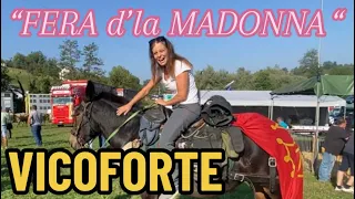 “FERA d’la MADONNA”VICOFORTE MONDOVÌ 8/9/10 settembre 2K23