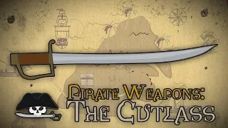 The Cutlass  (Pirate Weapons)