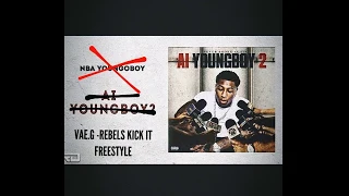 Vae.G - AI YoungBoy x Rebels Kick It Freestyle