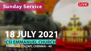 People of God: Salt and Light - Sunday Service 18-07-2021 - CSI Emmanuel Church