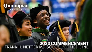 2023 Quinnipiac University Frank H. Netter MD School of Medicine Commencement