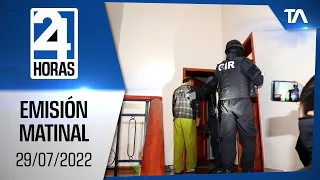 Noticias Ecuador: Noticiero 24 Horas 29/07/2022 (Emisión Matinal)