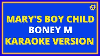 mary's boy child karaoke | karaoke mary's boy child | mary's boy child karaoke piano |BEST KARAOKE