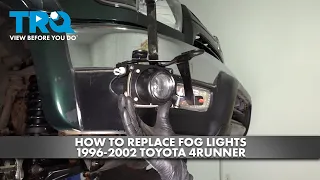 How to Replace Fog Lights 1996-2002 Toyota 4Runner