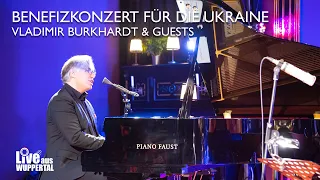 Benefizkonzert für die Ukraine – Vladimir Burkhardt & Guests