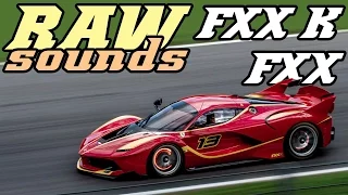 RAW sounds - Ferrari FXX K and FXX