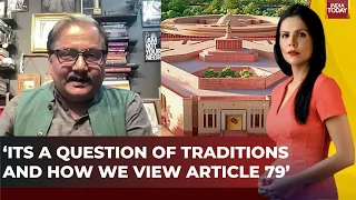 Exclusive: Manoj Jha From RJD To Find Out Why Opposition Is Against PM Modi Inaugurating Parliament