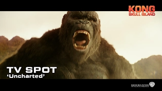 Kong: Skull Island ['Uncharted' TV Spot in HD (1080p)]